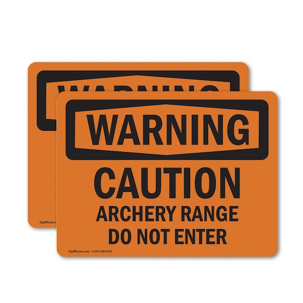 Signmission Caution Archery Range Do Not Enter OSHA Warning Sign, Vinyl Decal, 10in W x 7in L, 2PK OS-2PACK-WS-D-710-L-11999 - main